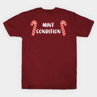 Mint Condition (Candy Canes) T-Shirt